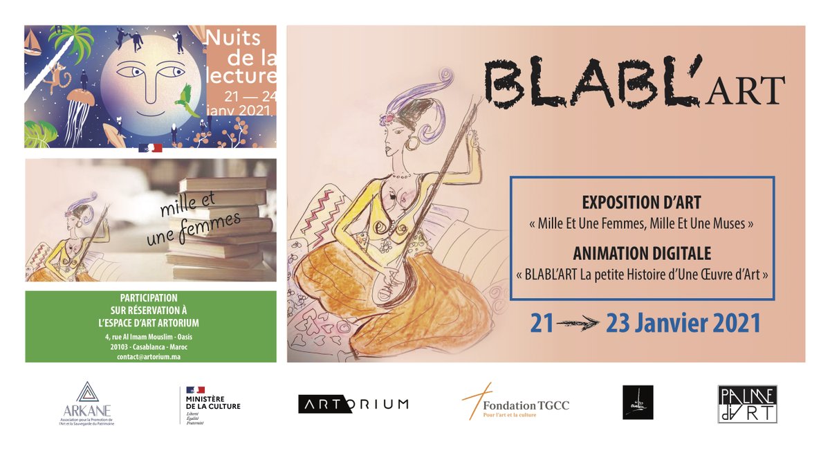 ArkaneAfrika's tweet photo. Dans le cadre des #Nuitsdelalecture : l'Association Arkane et Artorium ont le plaisir de vous convier à la Première Édition BLABL'ART, Du 21 Au 23 Janvier 2021, à l’espace d’Art Artorium Casablanca. Au programme : EXPOSITION &amp; ANIMATION DIGITALE #blablart https://t.co/0RqJ0RbtFK
