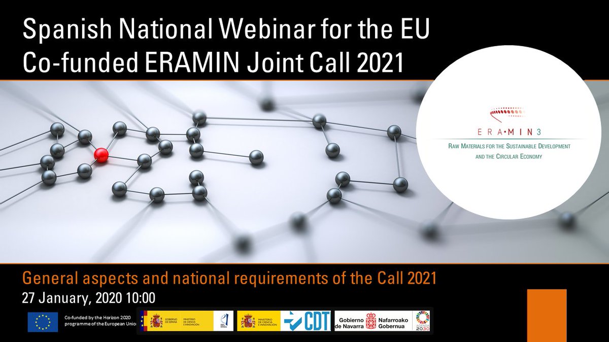 eranetmin3's tweet photo. @AgEInves with @FECYT_Ciencia, in collaboration with @CDTIoficial and @gob_na, launch a Webinar for spanish applicants in the frame of ERA-MIN 3 2021 Call on 27 January 2021 at 10:00h (Spain)

Register here: https://t.co/mjgJwKlyXd

Check all the info: https://t.co/nzFZuNtP6T https://t.co/v9N4mRU4qz