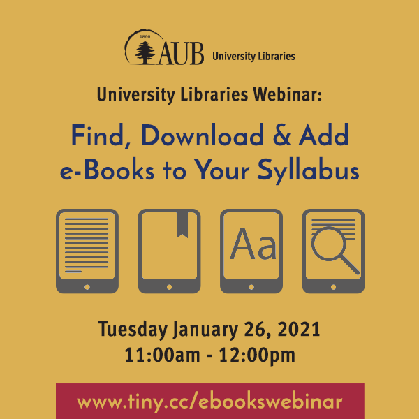AUBLibraries's tweet photo. Interested in adding #ebooks into your courses?

#AUBFaculty, TAs and GAs, 
Join us in this #Webinar:
https://t.co/6uXhxStQr5

#onlineclasses #onlinelearning #courses #AUB https://t.co/oxvZgxxJ0s