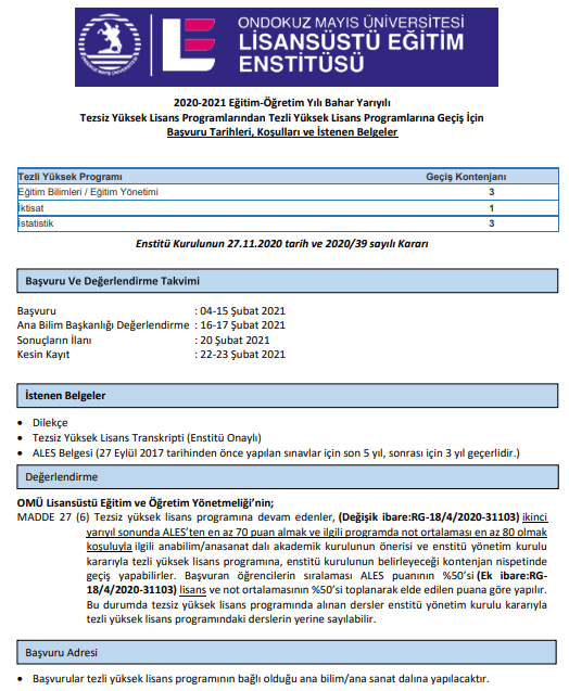 OMÜ Lisansüstü Eğitim Enstitüsü 2020-2021 Bahar Yarıyılı Tezsiz Programdan Tezli Programa Geçiş Takvimi açıklandı