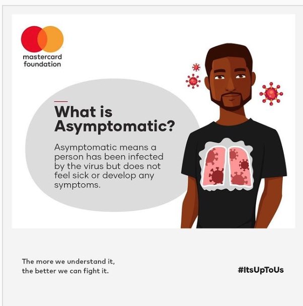 Did you know asymptomatic patients can spread the virus too?⁣ ⁣ Some people become infected but don’t develop any symptoms and don’t feel unwell. ⁣ ⁣ This is why you need to get tested if you’ve been exposed to COVID-19. ⁣ ⁣ #ItsUpToUs ⁣  @MastercardFdn @COVIDHQAfrica