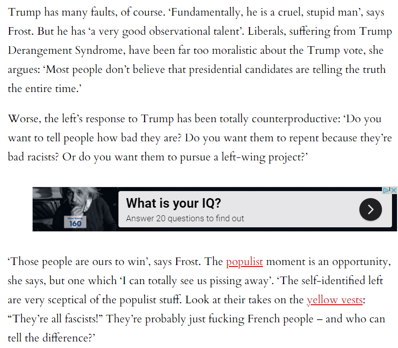 And Frost, Chapo Trap House co-host, was of course celebrated by the UK's own Spiked for her "anti-woke" politics. In her Spiked interview, Frost said that Trump fans are "ours to win".