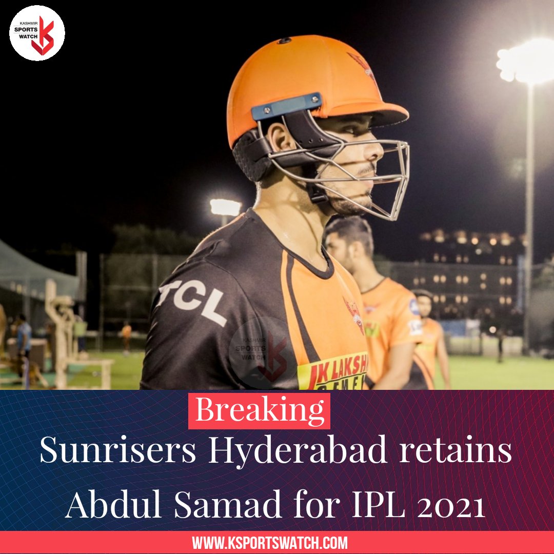 Just In: Sunrisers Hyderabad (@SunRisers) has retained J&K's #AbdulSamad (@ABDULSAMAD___1) for the upcoming #IPL2021
@IrfanPathan
.
.
#KashmirSportsWatch #ksw #cricket #jkca #jkcricket #Kashmir #JammuKashmir #ipl #IPL2021 #SunrisersHyderabad #SRH #OrgangeArmy https://t.co/Z0C9KRmKIa