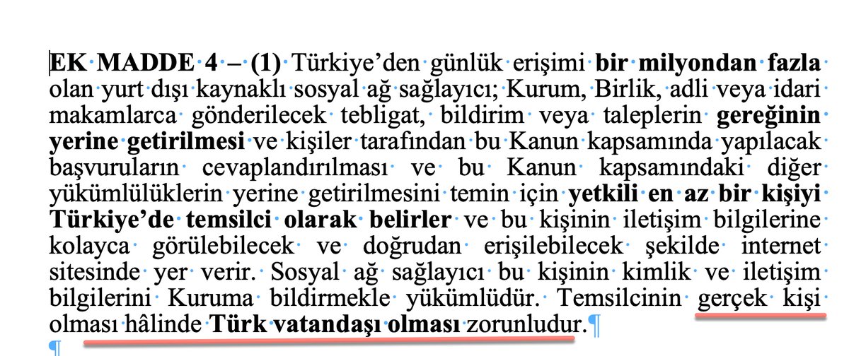 3. The new Turkish legal requirements suggested that the legal representative should be of a Turkish nationality if that person is a real person. The law at this stage seemed to suggest that the legal representation could be also a legal entity.