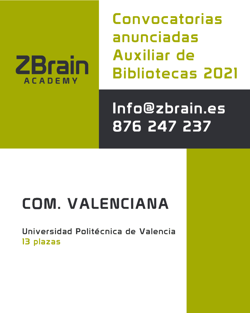 ZBrain_Edu's tweet photo. ¡Convocatorias anunciadas #Auxiliardebibliotecass 2021!
¿Quieres prepararte con Nosotros?
Solicita información
876 247 237 - Info@Zbrain.es 
#Oposiciones #EmpleoPublico #Biblioteca #ComunidadValenciana #Valencia #UPV #UniversitatPolitecnicadeValencia. https://t.co/156JodsVxN