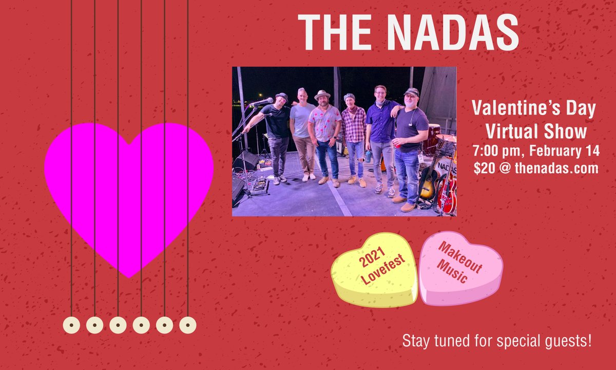 Announcing...LOVEFEST 2021! ❤ ❤ ❤

Join us for a FULL BAND virtual show on Valentine's Day. Order your takeout, cozy up w/ the one you love &amp; tune in for some Nadas makeout music. Featuring special guests &amp; tour of venue. Get your tix from @Tikly at go.tikly.co/events/171.