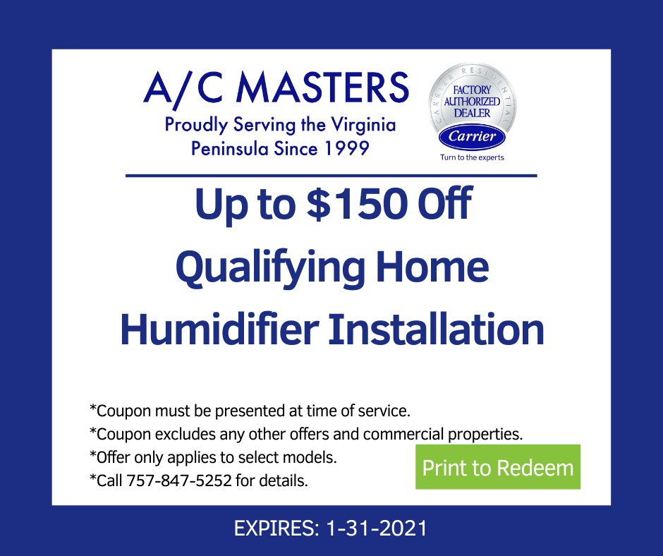 ACMastersVA's tweet photo. Since we talked about humidifiers on the blog this week, how about installing one in your home? It can really do wonders for your air quality! Print this coupon and give us a call today to set up your installation with $150 off your qualifying purchase!
#HVAC #ACMasters  #Coupon https://t.co/kiLMXb4Xyu