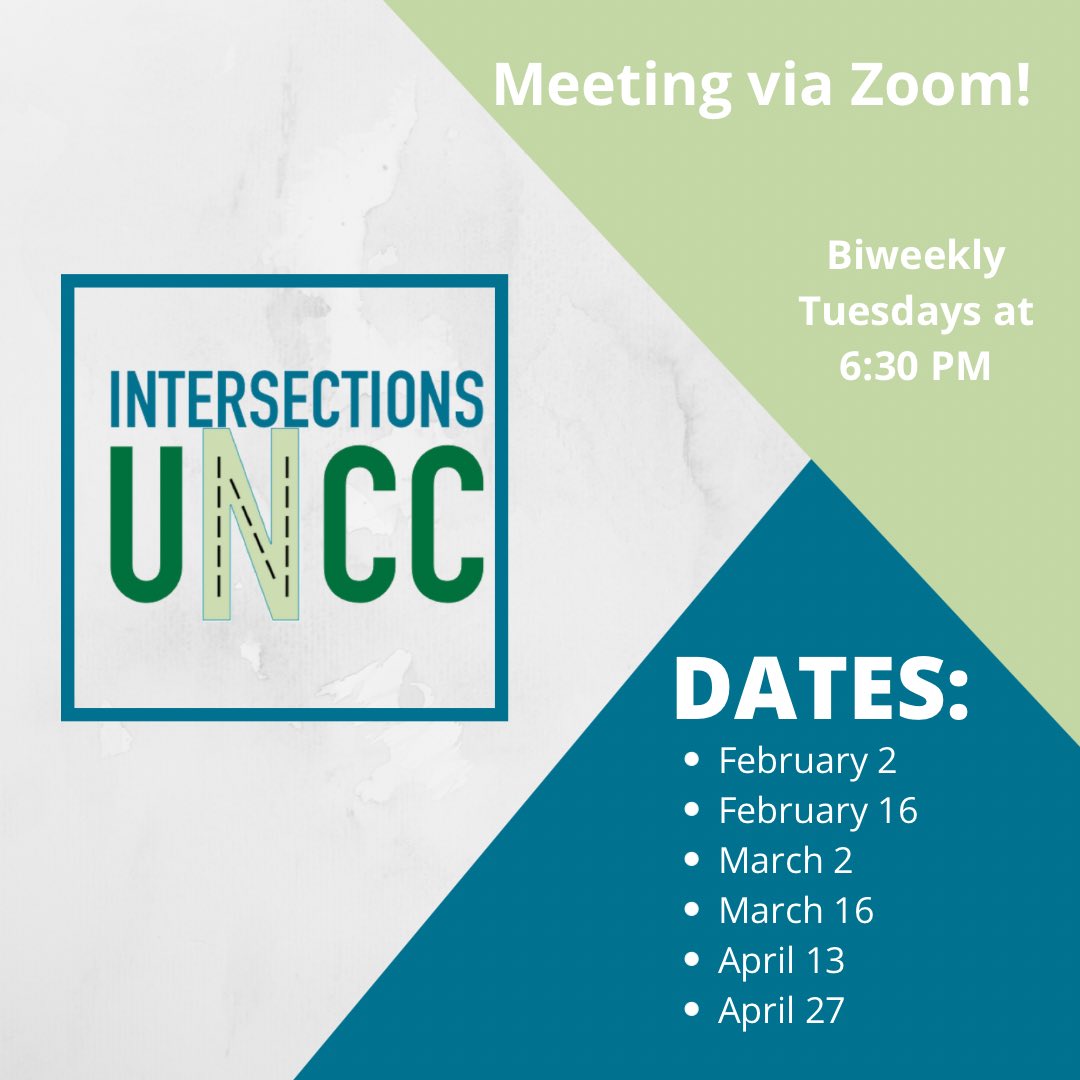 IntersectUNCC's tweet image. Here are our meeting dates for spring 2021!