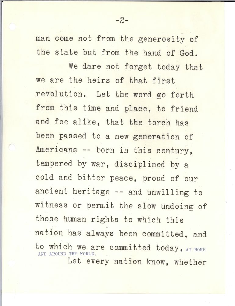 JFK incorporated the first suggested change, which was typed onto his reading copy of the address. He did not use the second proposed change. https://www.jfklibrary.org/asset-viewer/archives/JFKPOF/034/JFKPOF-034-002?image_identifier=JFKPOF-034-002-p0008