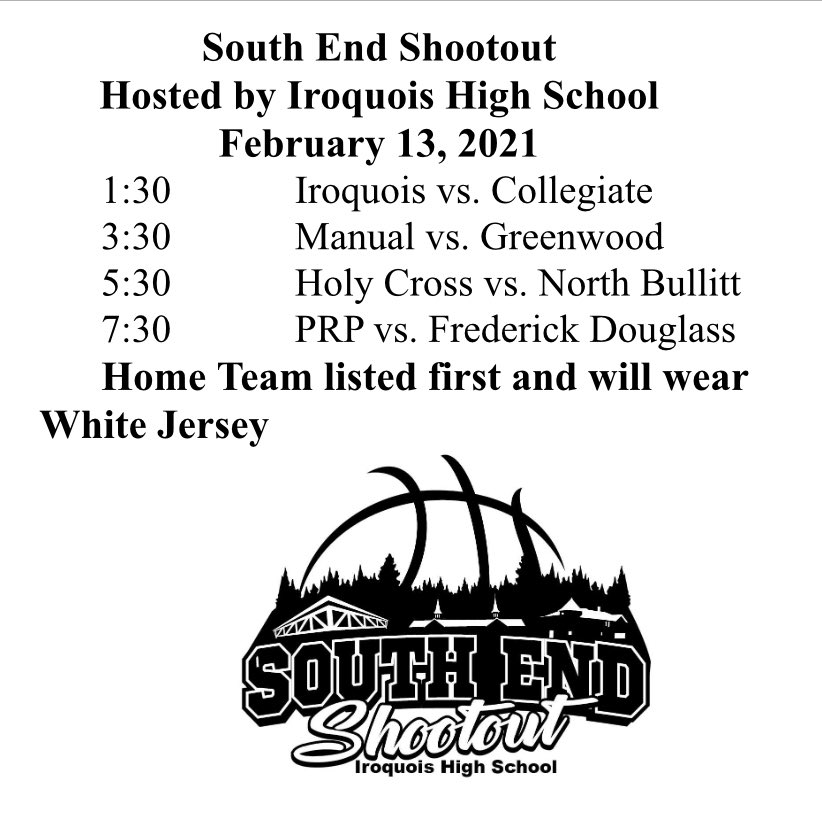 The South End Shootout will be held at Iroquois High School on Saturday February 13, 2021.  Participants include: Iroquois, Collegiate, Manual, Greenwood, Holy Cross, North Bullitt, PRP & Frederick Douglass. @kyhighs @HLpreps https://t.co/ACeEIKqvHD