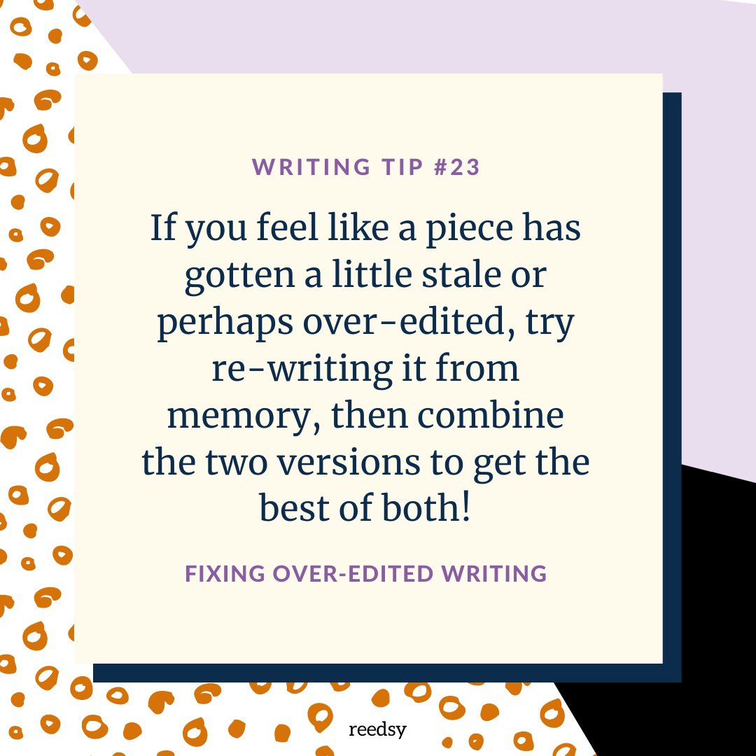 ReedsyHQ's tweet photo. Over-editing can be one of the most frustrating things to face with a piece. All this editing and the prose has lost its shine? I tested this hack for fixing over-written prose recently and loved the results! #writingtip #dailywritingtip https://t.co/WLc4pCGTx0