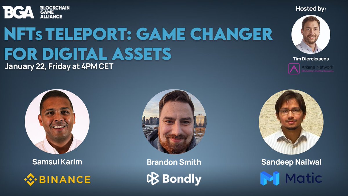 BGameAlliance's tweet photo. #NFTs Teleport: Part I
A Game Changer for the Digital Assets Economy
Listen to @binance @sandeepnailwal @NetworkArkane
@BondlyFinance
🎙️Moderated by @TimDierckxsens @NetworkArkane
📌Fri 22 Jan, 4pm CET
🔜https://t.co/qhgWUuZEbl https://t.co/H83yjVkwkG