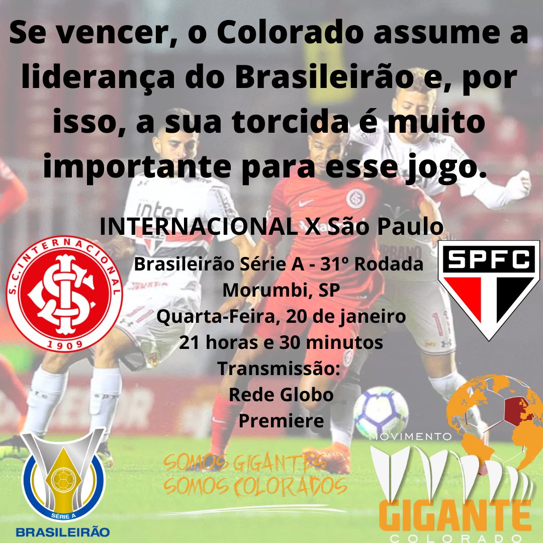 MovGigColorado's tweet photo. Hoje tem @SCInternacional disputando a liderança do @Brasileirao contra o @SaoPauloFC.
Não perca. É às 21h30min.
#DiaDeInter
#TorçaDeCasa
#VibreEmCasa 
#SomosGigantes 
#SomosColorados
#VamoInter https://t.co/paQE3zyM3y