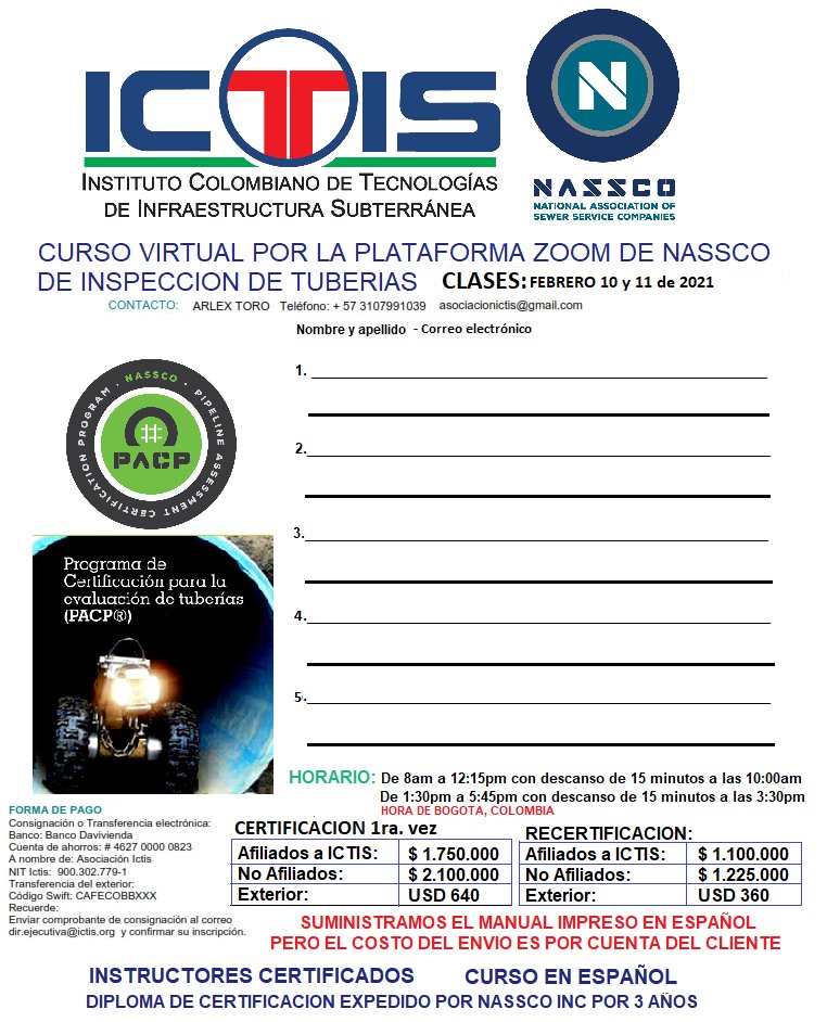 ICTIS1's tweet photo. Curso certificado para inspectores de tuberías, ingenieros civiles, funcionarios de empresas de alcantarillado. Curso en español para la inspección de tuberías con un lenguaje estándar que lo tengan todos los software de cctv y que los clientes lo acepten. Estándares NASSCO https://t.co/EhWsGJAnyt