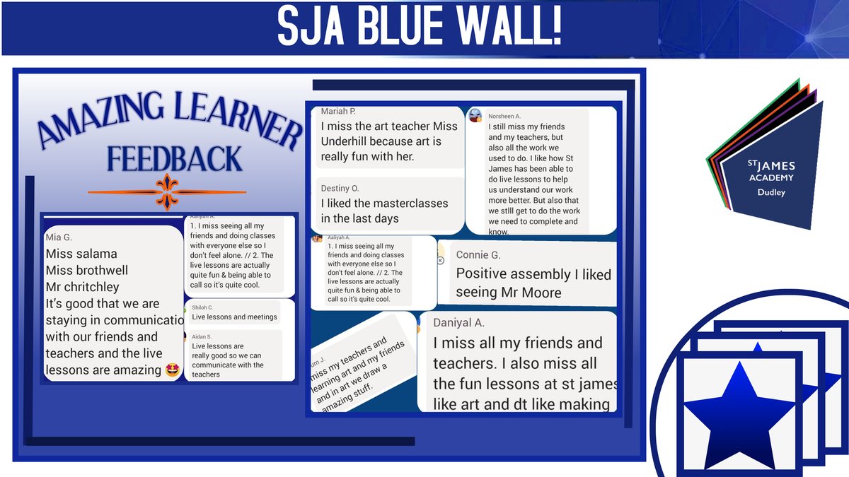 StJamesDudley's tweet photo. SJA Blue Wall: We Miss You Too Year 7s! Great Comments and Feedback! We Are SJA- Super PROUD! #TeamSJA #KeepAtIt #LockdownLegends https://t.co/FKVK4plfGI