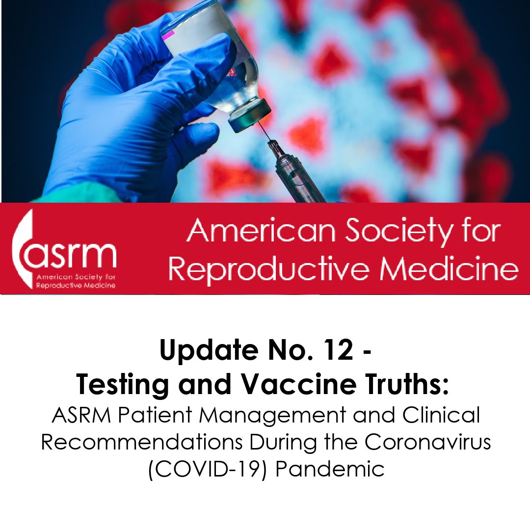 ASRM_org's tweet image. Update #12: Testing and Vaccine Truths - counseling on long-term effects of #COVID_19, variants of SARS-Cov-2, truths about  testing and vaccines, when to perform surgery after a COVID-19 diagnosis &amp;amp; info on vaccine hesitancy &amp;amp; pandemic-related stress  
asrm.org/news-and-publi…