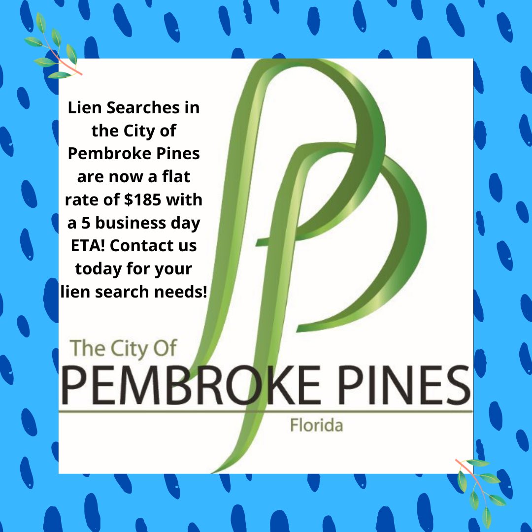 OneStepLienFL's tweet image. Now offering flat rate lien searches for city of Pembroke Pines for $185 with a 5 business day turnaround.Contact our office now and order your search today!
☎️305-822-9979
📧 order@onesteplien.com
#liensearch #browardcounty #pembrokepines #browardrealestate #closings #title
