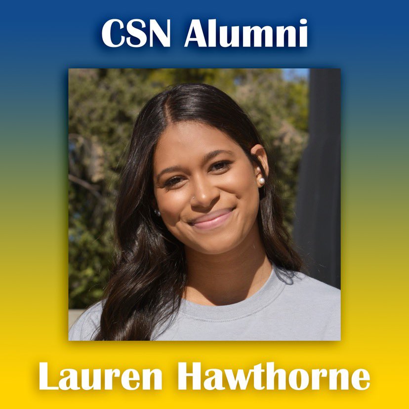 CSN_Recruitment's tweet image. For today’s #CSNalumni post, Lauren Hawthorne answers some critical questions about being a student at CSN and leaves behind exceptional advice. We are very proud of our alumni.