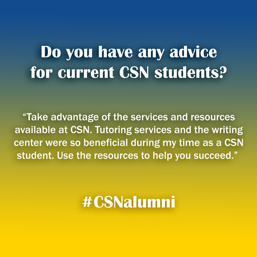 CSN_Recruitment's tweet image. For today’s #CSNalumni post, Lauren Hawthorne answers some critical questions about being a student at CSN and leaves behind exceptional advice. We are very proud of our alumni.