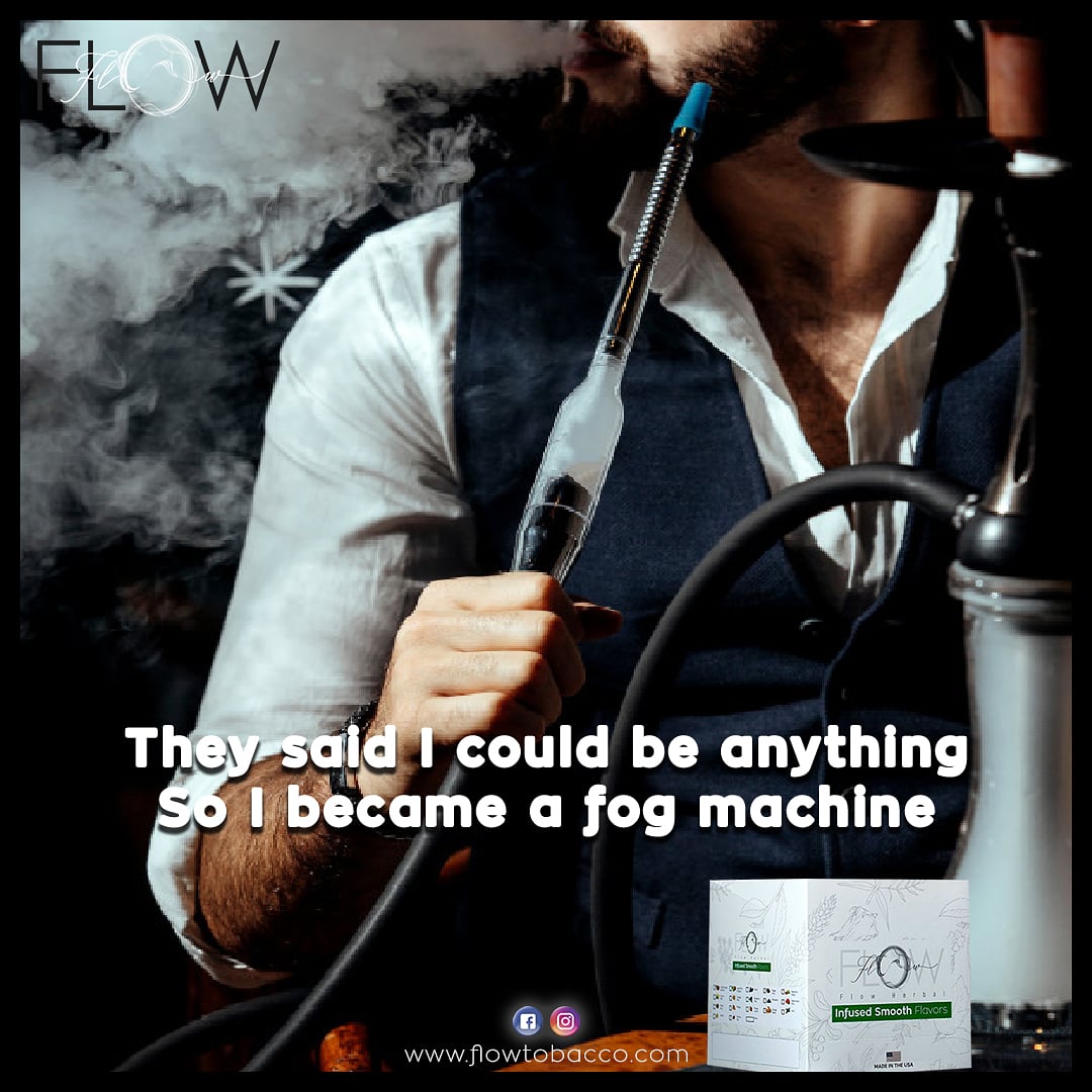 flowtobacco's tweet photo. They said I could be #anything so I became a #fog #machine 😉😎  

Why do you started💨💨💨❓❓❓
#hookahlounge  #hookahlove #flowtobacco #flowblend #flowflavor #hookahlife #tarfree #flowexperience #narguileiras #narguile #flowherbal #history #realhubblybubbly #hookaholics https://t.co/zh3o63NVrc