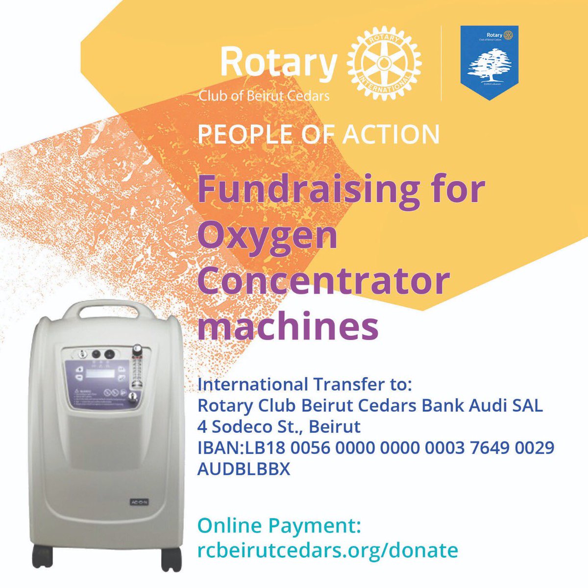 RCBeirutCedars's tweet photo. ⚕️50 OXYGEN CONCENTRATORS to help Covid-19 patients are on their way to #Beirut🇱🇧. You can Help!
• To donate: https://t.co/ehh2VUmt9R
• For international transfers:
Rotary Club Beirut-Cedars
4 Sodeco Str., Beirut
LB18 0056 0000 0000 0003 7649 0029
AUDBLBBX https://t.co/sVArRNrvhx