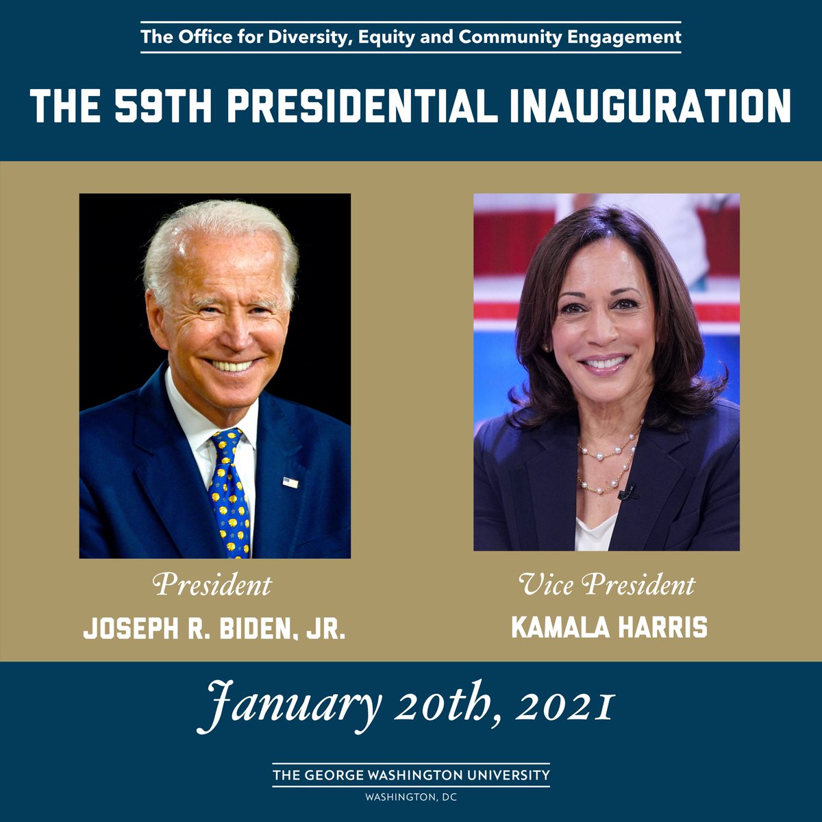 Today, January 20th, 2021, marks the 59th Presidential Inauguration. President Joe Biden and Vice President Kamala Harris were sworn into office. GW Community members will also serve their communities &amp; make history in 2021. How will you make history?