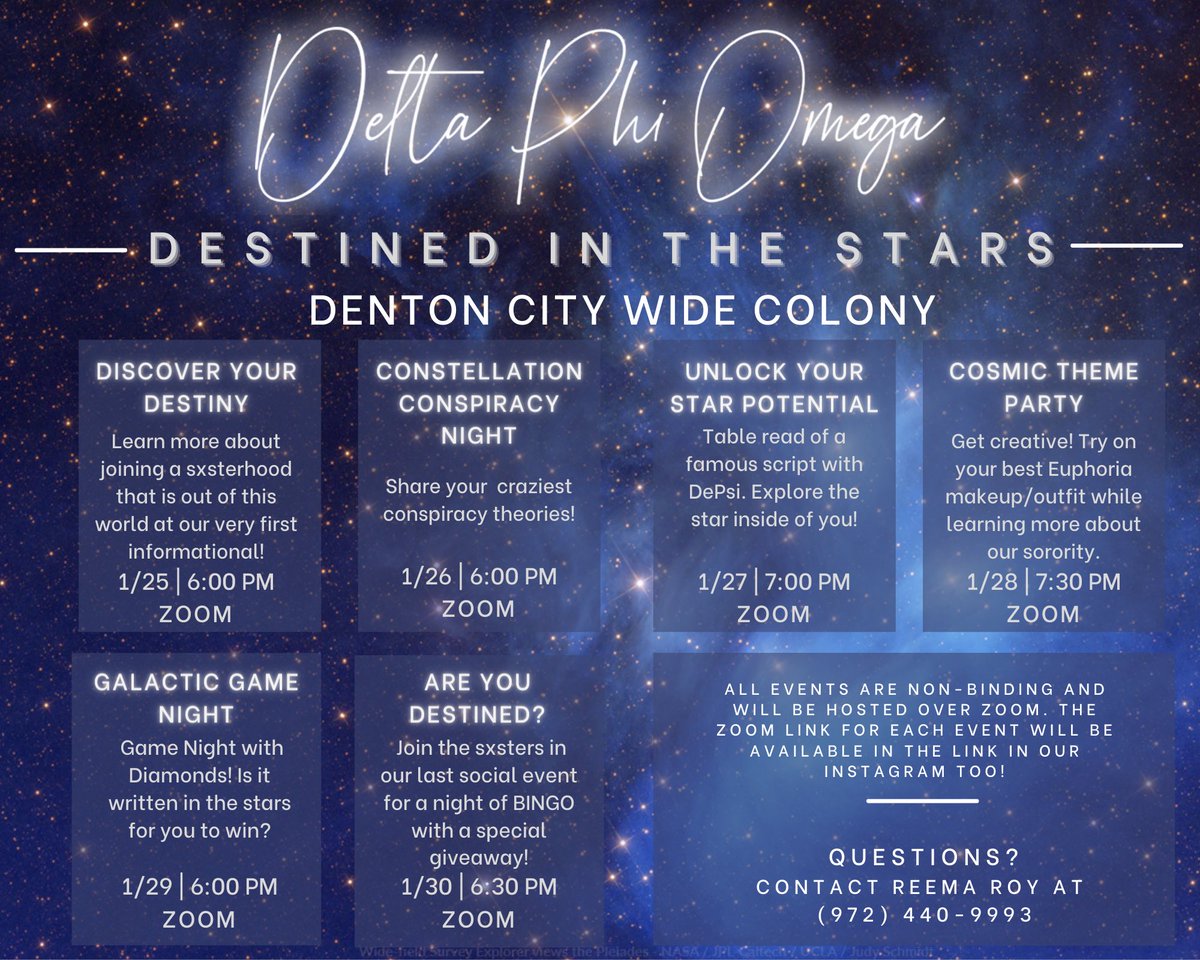 We are so excited to announce that our RECRUITMENT WEEK is January 25th- January 30th! Join us for a week full of cosmic adventures with our Denton Diamonds, and get to know our sxsters a bit more! 

To earn a bid you must attend one informational and two socials to qualify!