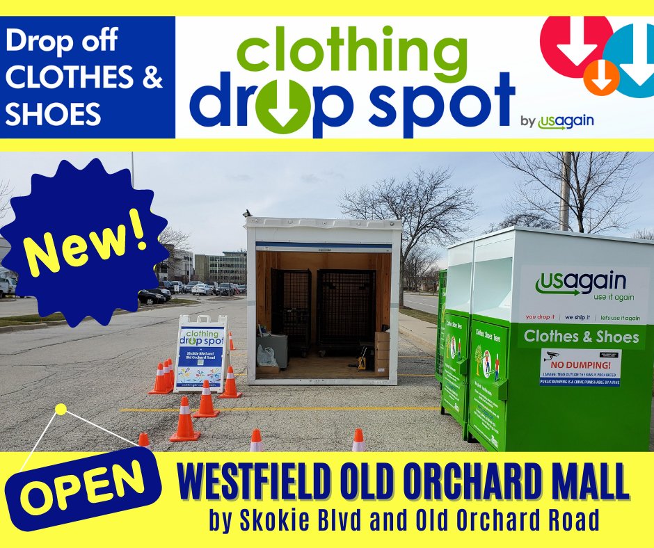 USAgainTweets's tweet photo. Now open daily! Come visit the Clothing Drop Spot at the @OldOrchard. We are located in the parking lot, corner of Skokie Blvd and Old Orchard Road. Give clothes a second chance! 
Looking for more locations? Visit https://t.co/NgAz1s8KOu 
#Wednesday #skokie https://t.co/j1y8xBWFXi