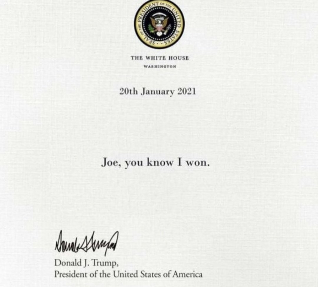 Una carta para la historia:
De Donald Trump a Biden:
"Joe, sabes que gané"