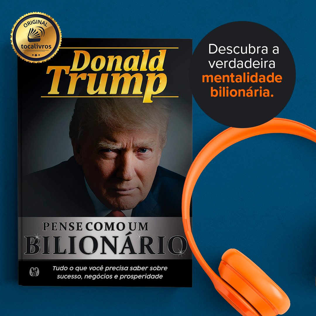 💭 "Fale às pessoas sobre o seu sucesso ou elas provavelmente nunca ouvirão falar de você".

Quer ser bilionário? Então você precisa ouvir o que 
<a href="/realDonaldTrump/">Donald J. Trump</a>
 tem a dizer nesta obra publicada pela 
@citadeleditora
 🤑 tocalivros.com/go/PXoG7PV