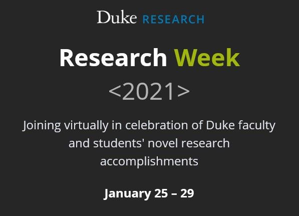 DukeGradSchool's tweet photo. Duke Research Week is Jan. 25-29. Sign up now for virtual events celebrating research accomplishments by Duke faculty and students, including a 1/26 talk by our Sloan Scholars: https://t.co/ILnK1dSbeo https://t.co/YFwsVYta1j