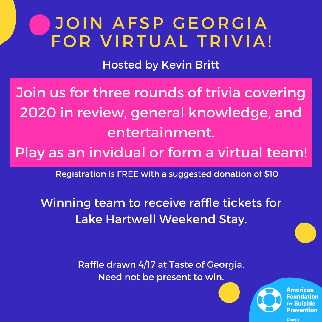 AFSP_GA's tweet photo. Tomorrow! Join us for trivia covering 2020 in review, general knowledge &amp; entertainment. Registration is FREE with a suggested donation of $10. Registration closes 1/21 at 4pm, so join us now 👉  https://t.co/ynVyS76KEl https://t.co/xNSMMzctO3