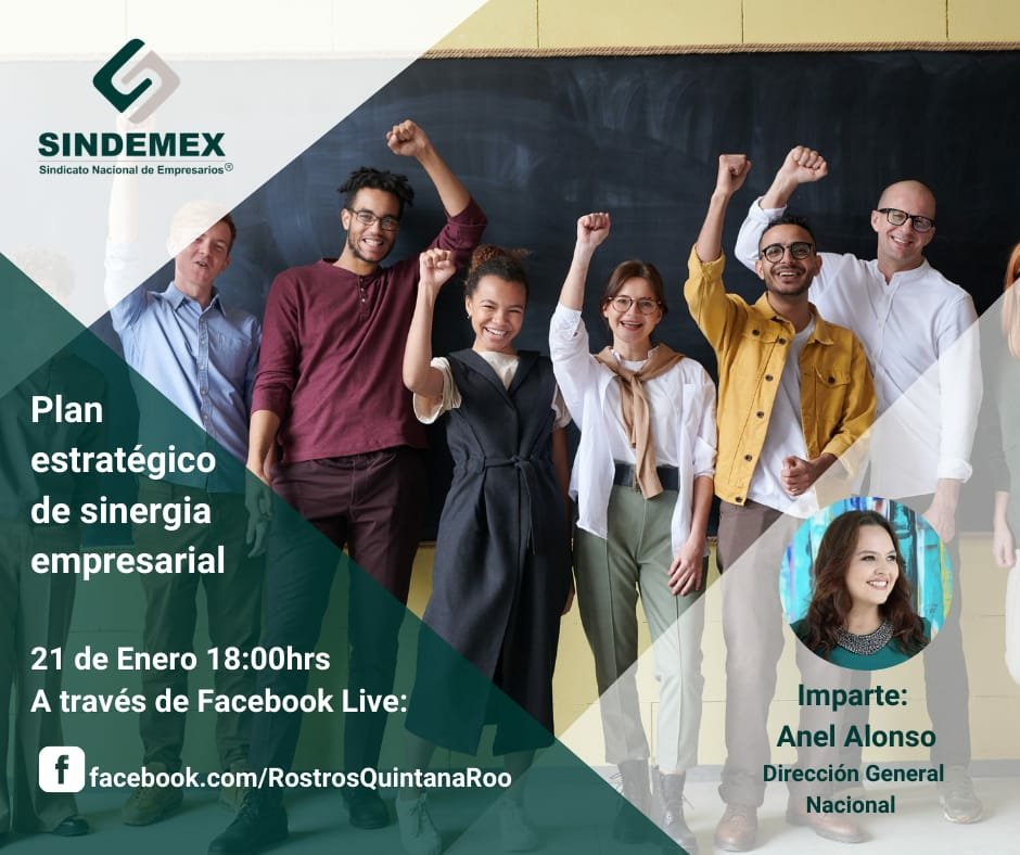 La unión hace la fuerza, por eso #SINDEMEX trae para ti "Plan estratégico de sinergia empresarial" con nuestra Directora Nacional, Anel Alonso Farfán  y nuestros amigos de Revista Rostros De Quintana Roo el día de mañana en punto de las 18:00 hrs. #SoySINDEMEX