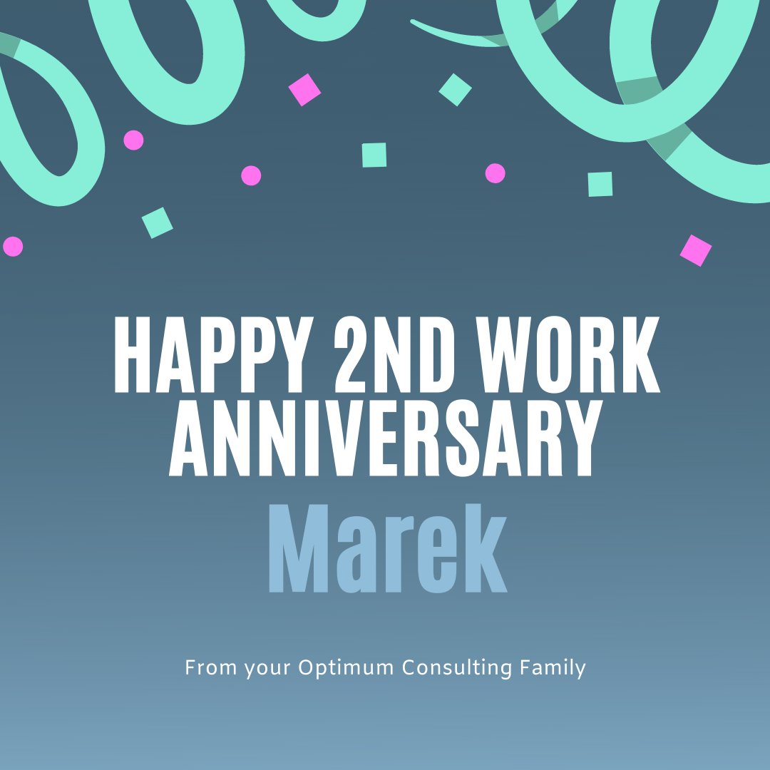 Happy 2nd  work anniversary to our amazing consultant Marek Madle! Cheers to more successes with you!

Congratulations!

From your Optimum Consulting Family

#WorkAnniversary #OptimumConsulting https://t.co/YnfljRFV5W