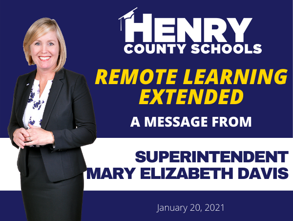 HenryCountyBOE's tweet photo. Good evening, HCS Families,

Please click here (https://t.co/m8znOtckBB) to find a message from Superintendent Mary Elizabeth Davis regarding the latest decision to extend remote learning for all students through Friday, February 5, 2021.​
#KeepHenryHealthy
#MaskUpHCS https://t.co/dkPHFSIaUY