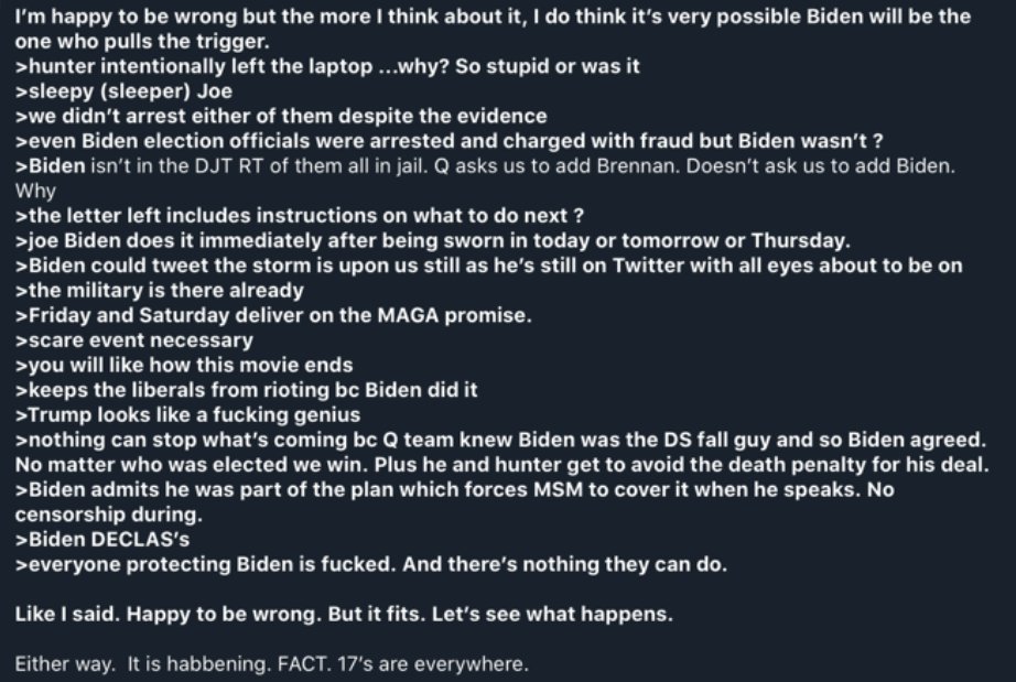 7/ One of the better takes of the day by one QAnon influencer claiming around 0930 that Biden is part of the QAnon plan all alongto bring about he storm because if he starts it, BLIM/ANTIFA/Libs will accept it and not riot when patriots win.