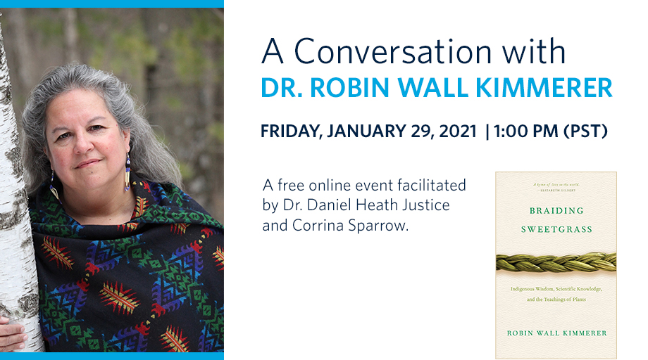 You won't want to miss this! Dr. Robin Wall Kimmerer, acclaimed author of Braiding Sweetgrass and member of the Citizen Potawatomi Nation, will be speaking at a free online event hosted by <a href="/ubclibrary/">UBC Library</a> on January 29 at 1pm PST. Register now: bit.ly/2LFHNcC