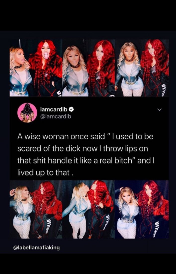 A Cardi citou a Letra de Big momma thang da Lil kim."Uma mulher sábia uma vez disse " Eu costumava a ter medo do pau, agora eu jogo os lábios naquela merda e manuseio aquilo como uma verdadeira vadia" e eu cumpri isso."
