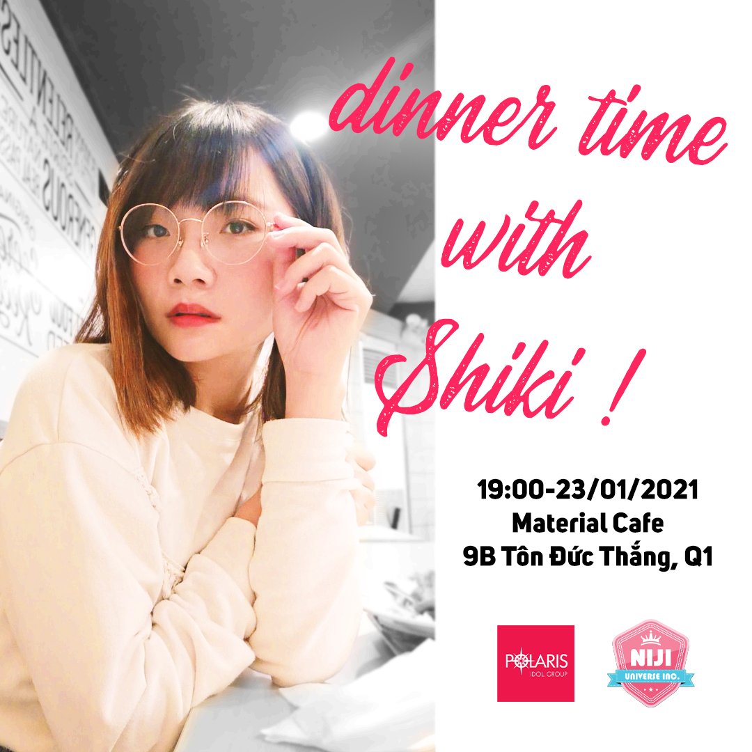 Team_PolarisVN's tweet image. Hi!❤️ みんな、こんにちは

今回ホーチミン市に来た四季ちゃんに会いましょう

ホーチミン市のNiji Universe Inc アイドルグループのメンバーも参加!!!

 時間 19:00  23/01/2021
住所: Material Cafe 9B Tôn Đức Thắng, Q1
時間があれば、一緒に晩御飯を食べましょう

#POLARIS #PolarisIdolGroup