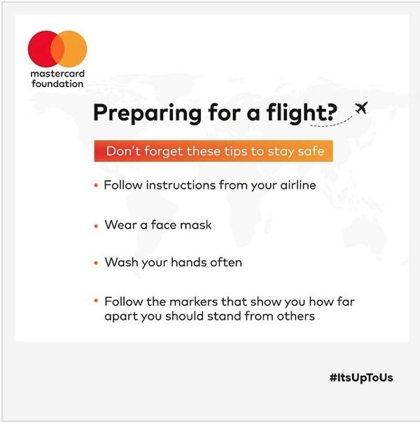 Travel increases the chance to get and spread COVID-19.⁣ ⁣ Here are a few tips on how to protect yourself and other travellers.⁣ ⁣ #ItsUpToUs ⁣ @MastercardFdn @COVIDHQAfrica