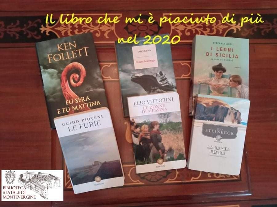 Cari amici della Biblioteca Statale di Montevergine, vi chiediamo anche quest'anno di inviarci qualche breve riflessione sul libro che vi è piaciuto di più nel 2020. Chiuderemo la raccolta il 28 febbraio 2021.
L'indirizzo a cui scrivere è: bmn-mnv.newsletter@beniculturali.it