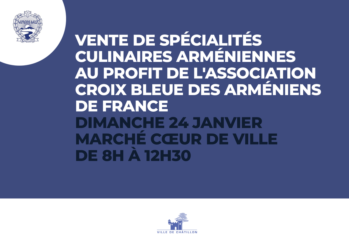 chatillon92320's tweet photo. 📅 Ce dimanche 24/01 au Marché de Châtillon, visitez le stand de @CBAFArmeniens. Venez acheter vos spécialités arméniennes préférées tout en soutenant les nombreuses actions sociales et humanitaires de cette association caritative.🙏 https://t.co/GqPSLmZuhl