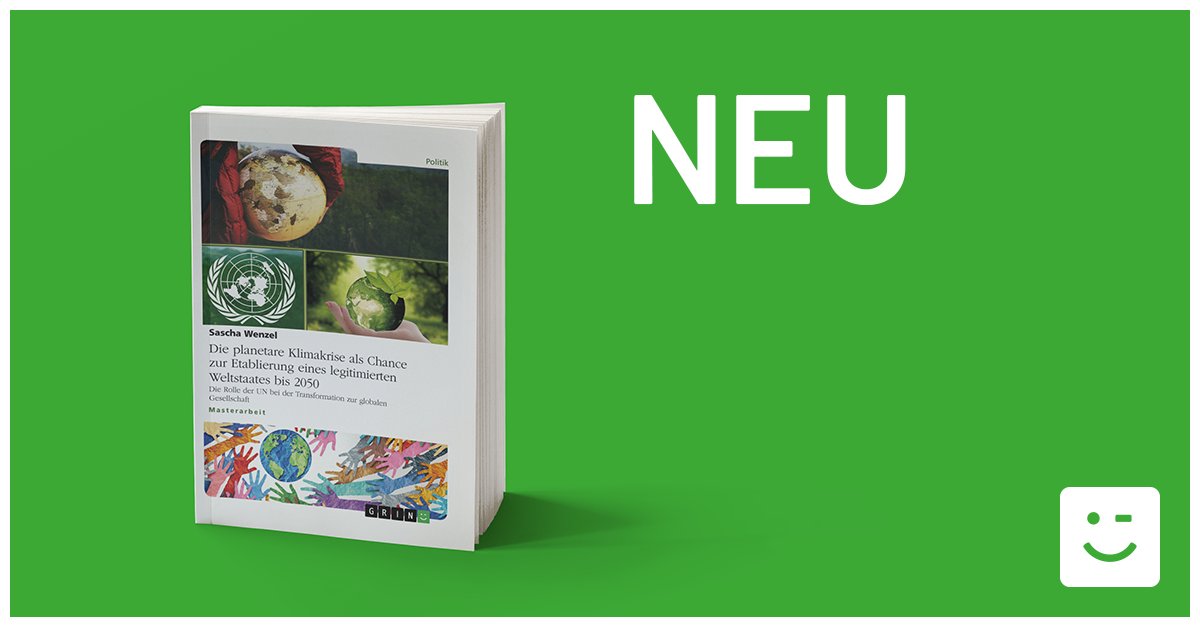 Die Klimakrise ist eine globale Herausforderung. Unser Autor <a href="/WenzelSascha/">Sascha Wenzel</a> schlägt daher in verschiedenen Szenarien vor, die UN bis 2050 in einen Weltstaat umzuformen, um die Krise gemeinsam zu bewältigen.

Das Buch bei GRIN: grin.com/document/978576