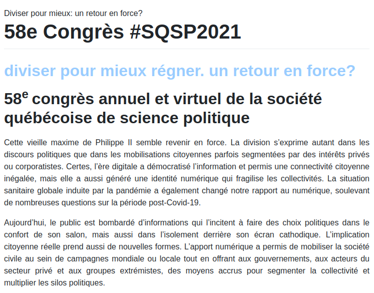 La conférence de la Société Québecoise de Science Politique,  @SQSP_ , en ligne, du 17 au 21 Mai (Deadline le 28 février). Quelqu'un peut en dire quelque chose ? Je ne connais pas...  https://sqsp.uqam.ca/58e-congres-2021/ (7/8)