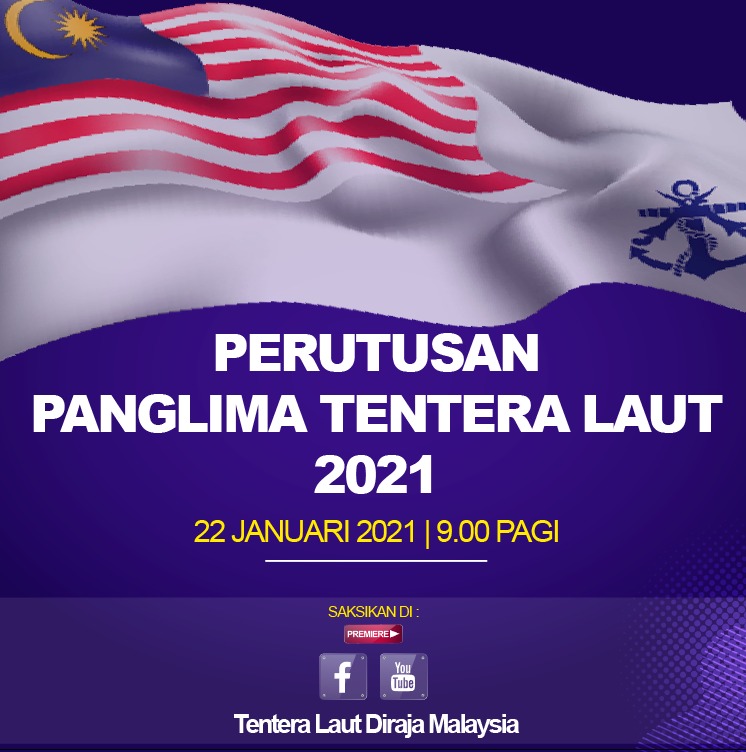 Royal Malaysian Navy Auf Twitter Saksikan Perutusan Panglima Tentera Laut 2021 Pada 22 Jan 21 Jumaat Jam 9 00 Pagi Di Laman Rasmi Youtube Dan Facebook Tentera Laut Diraja Malaysia Klik Pada Pautan Di