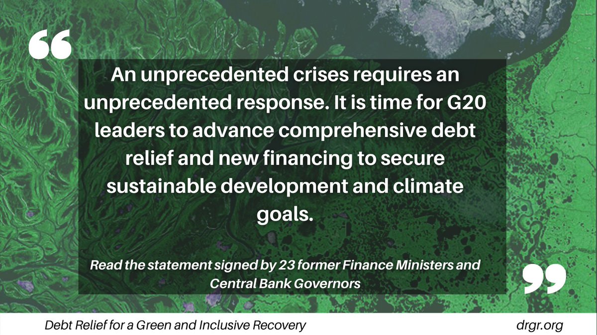 23 former Finance Ministers & Central Bank Governors have signed a statement calling on G20 to enact a 'Debt Relief for a Green & Inclusive Recovery Initiative,' requiring bilateral, multilateral, & private sector debt relief on a grand scale:  https://drgr.org/2021/01/15/statement-on-debt-relief-for-a-green-and-inclusive-recovery/
