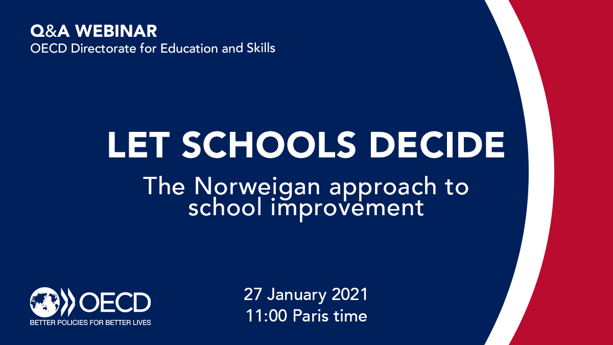 OECDEduSkills's tweet photo. 📽️ WEBINAR: Let schools decide - the Norwegian approach to school improvement 🏫
Join @SchleicherOECD and @heenils as they discuss 🇳🇴's innovative school improvement model and what other countries can learn from it
Details and register 👉 https://t.co/UVll0xQ0uR https://t.co/uj6N0EpGKp