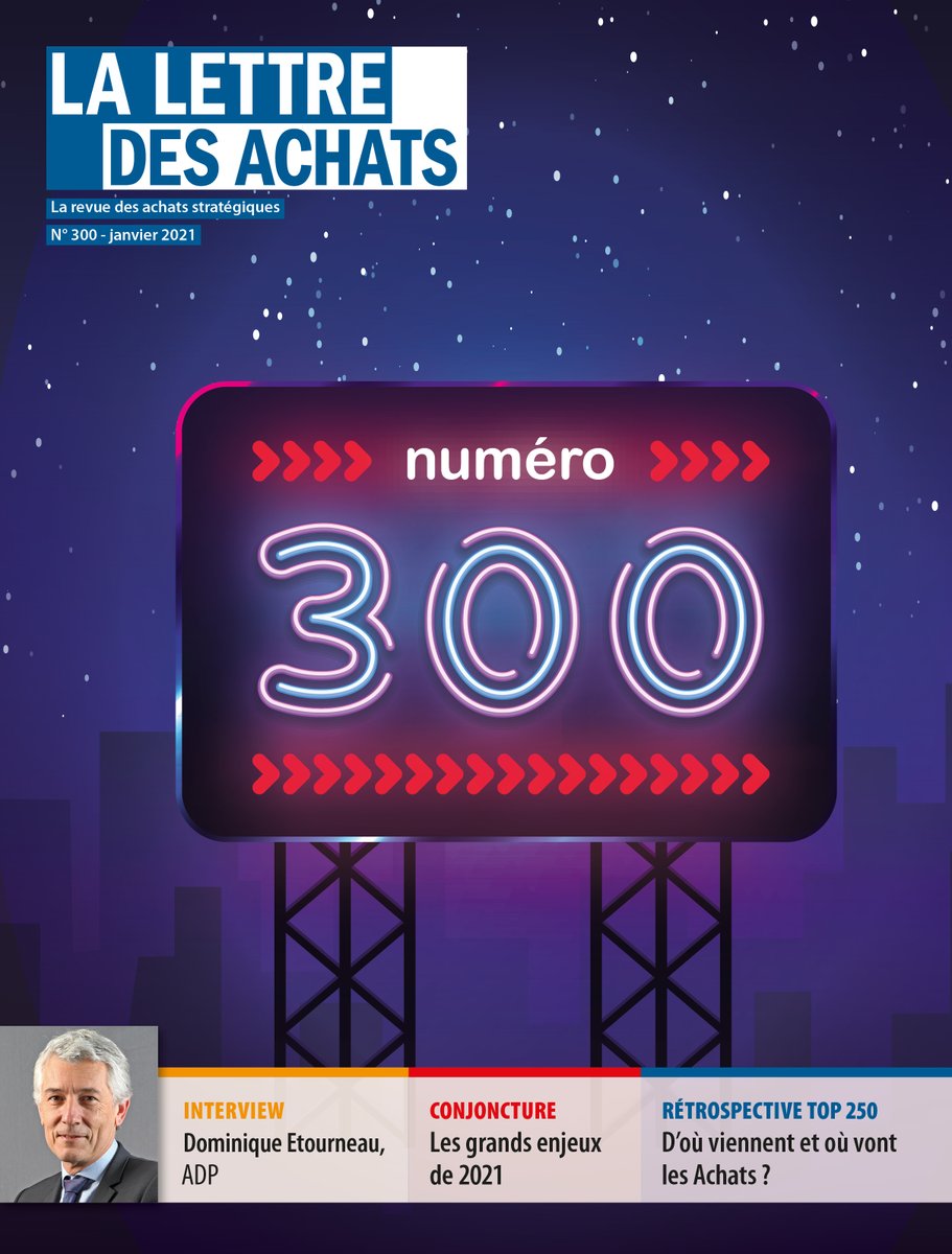 C'est le 300e numéro de La Lettre des Achats. Attention, Collector ! C’est le dernier sous cette forme mise en page, papier/digital. C’est sur le site lettredesachats.com que vous suivrez désormais la publication de nos articles. A suivre...
lettredesachats.com/services/revue…