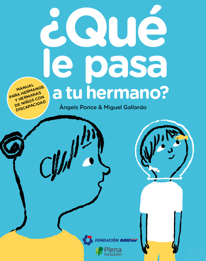 🧑🏼‍🚀¿Qué le pasa a tu hermano?
Descarga el manual para hermanas y hermanos de niños con discapacidad.
Obra de <a href="/AngelsPonceR/">Àngels Ponce Ribas</a> y el ilustrador Miguel Gallardo.
⬇️Descarga aquí:
plenainclusion.org/informate/publ…