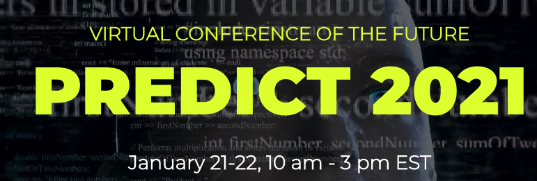 Super excited for Predict21 to start - Check out our booth..I'll be there ALL DAY on Zoom :-) bit.ly/3c7g0ga